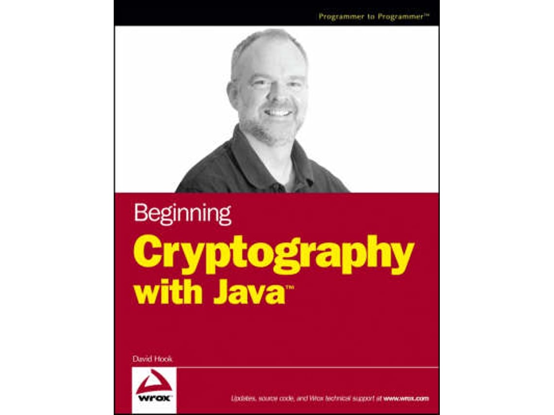 Livro Beginning Cryptography with Java de David Hook (Inglês)