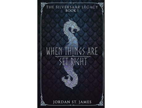 Livro When Things Are Set Right De Jordan St James (inglês)