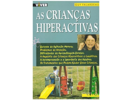 Livro As Crianças Hiperactivas de Guy Falardeau