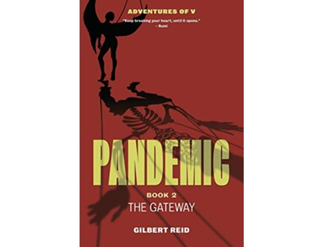 Livro Pandemic Book 2 The Gateway The Adventures of V de Gilbert Reid (Inglês)