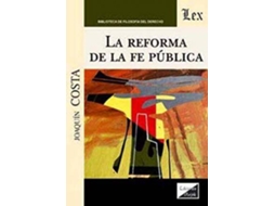 Livro Reforma De La Fe Pública, La de Joaquín Costa (Espanhol)