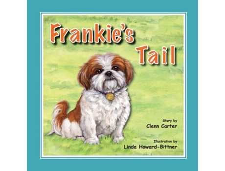 Livro Frankies Tail De Clenn Carter (inglês)