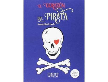 Livro El corazón del pirata de Antonio Bosch Conde (Espanhol)