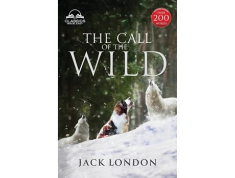 Livro The Call Of The Wild - Unabridged With Full Glossary, Historic Orientation, Character And Location Guide De Jack London (inglês)