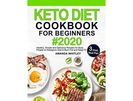 Livro Keto Diet Cookbook For Beginners De Amanda Whitley (inglês)
