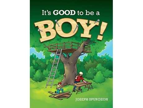 Livro Its Good to be a Boy! de Joseph R Spurgeon (Inglês - Capa Dura)