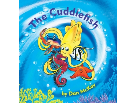 Livro The Cuddlefish Dan McKay (Inglês)