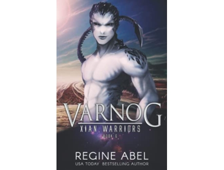 Livro Varnog Xian Warriors de Regine Abel (Inglês)