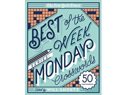 Livro New York Times Best of the Week Series Monday Crosswords de The New York Times (Inglês)