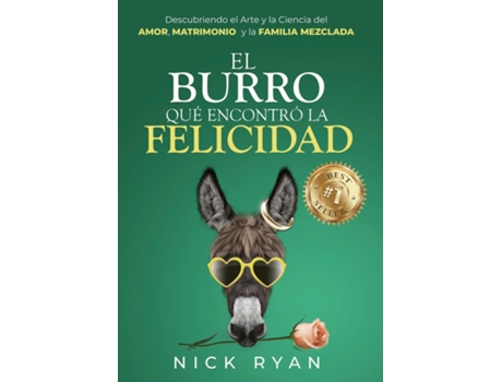 Livro El Burro Que Encontró La Felicidad de Nick Ryan (Inglês)