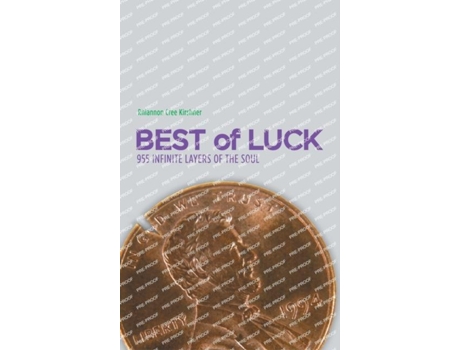Livro Best of Luck 955 Infinite Layers of the Soul de Rhiannon Cree Kirshner (Inglês)