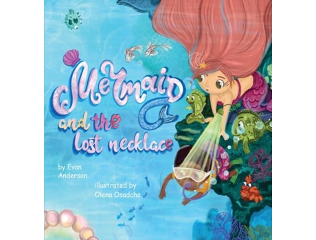 Livro The Mermaid and the lost necklace de Evan Anderson (Inglês)