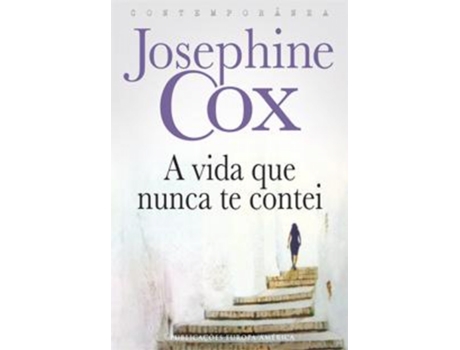 A Vida Que Nunca Te Contei
