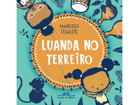 Livro Luanda No Terreiro De Marcelo Dsalete (português Do Brasil)