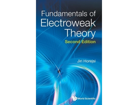 Livro FUNDAMENT ELECTROWEAK.. de Jiri Horejsi (Inglês - Capa Dura)