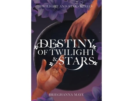 Livro Destiny of Twilight and Stars de Brieghanna Maye (Inglês - Capa Dura)