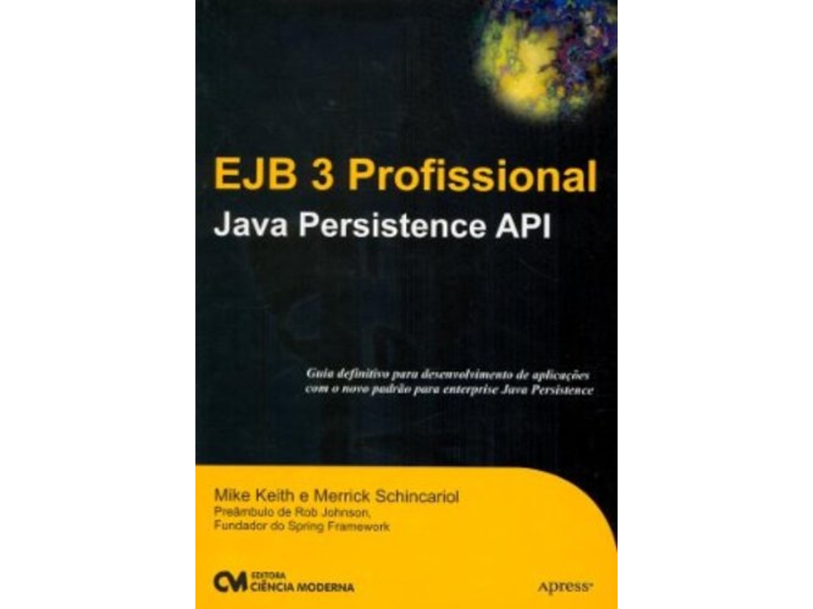 Livro Ejb 3 Profissional Java Persistence Api de Mike Keith (Português)