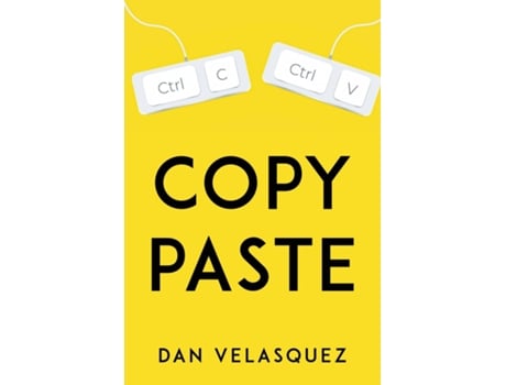 Livro Copy, Paste De Dan Velasquez (inglês)