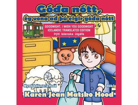 Livro Goodnight, I Wish You Goodnight De Karen Jean Matsko Hood (icelandic)