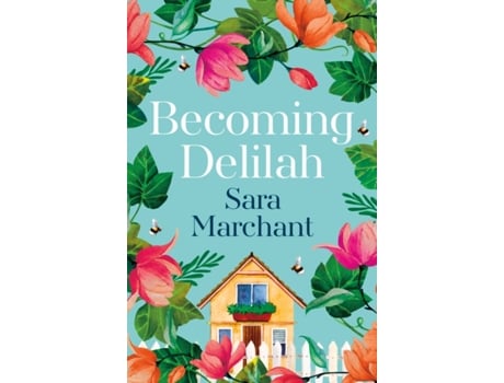Livro Becoming Delilah de Sara Marchant (Inglês)