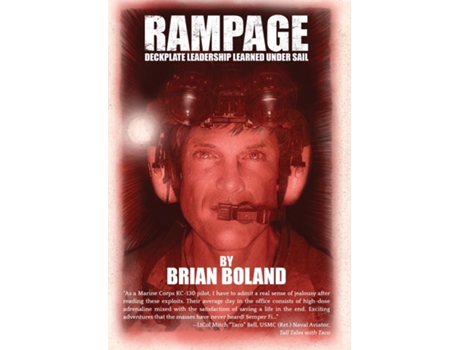 Livro Rampage Deckplate Leadership Learned under Sail de Brian Boland (Inglês)