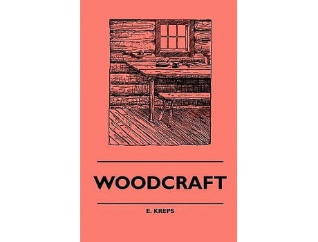 Livro Woodcraft de E Kreps (Inglês)