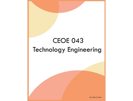 Livro CEOE 043 Technology Engineering de Holly Z Grant (Inglês)