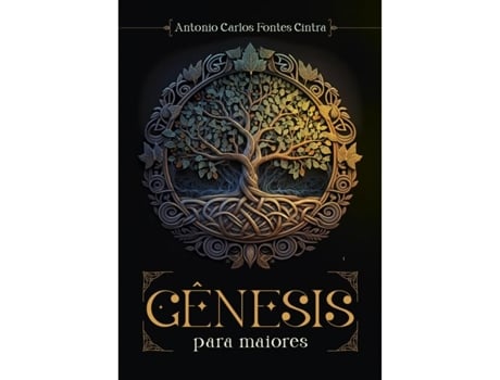 Livro Gênesis Para Maiores De Antonio Carlos F Cintra (português Do Brasil)