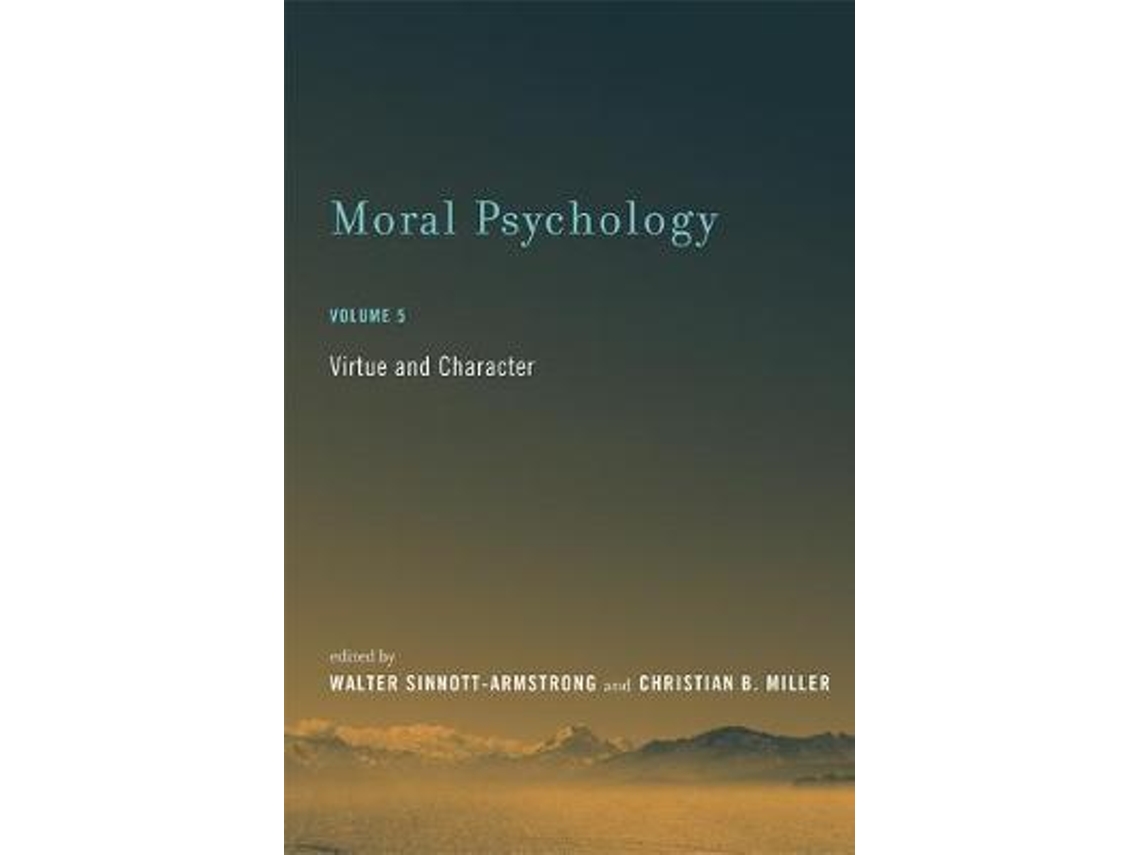 Livro Moral Psychology de Edited By Christian B Miller Edited By Walter Sinnott Armstrong (Inglês)