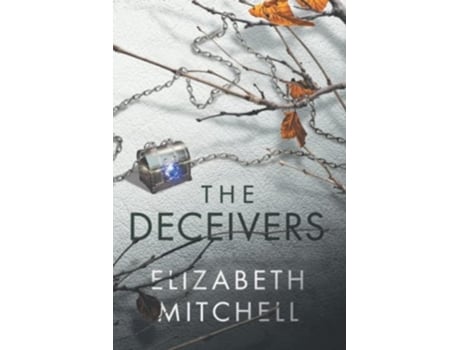 Livro The Deceivers De Elizabeth Mitchell (inglês)