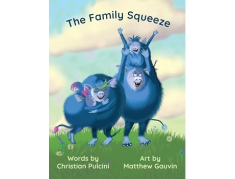 Livro The Family Squeeze de Christian Pulcini (Inglês - Capa Dura)