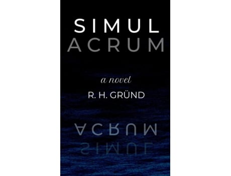 Livro Simulacrum de R H Gründ (Inglês)