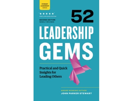 Livro 52 Leadership Gems Practical and Quick Insights for Leading Others de John Parker Stewart (Inglês)
