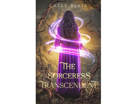 Livro The Sorceress Transcendent de Casey Blair (Inglês)