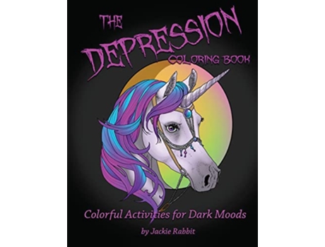 Livro The Depression Coloring Book Colorful Activities for Dark Moods de Jackie Rabbit (Inglês)