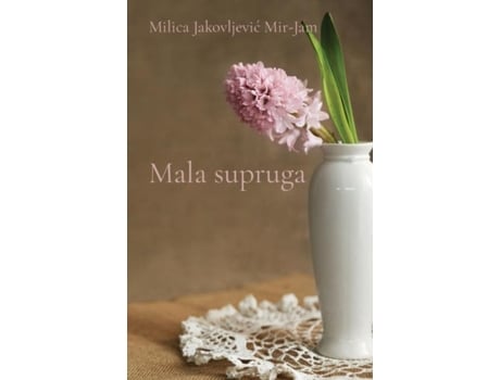 Livro Mala supruga de Milica Jakovljevic Mir-Jam (Inglês)