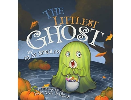 Livro The Littlest Ghost de Clay Sproles (Inglês)