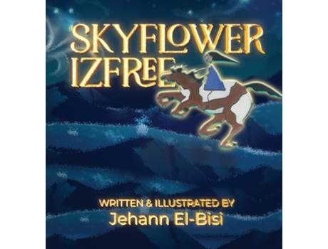 Livro SKYFLOWER IZFREE de Jehann El-Bisi (Inglês)