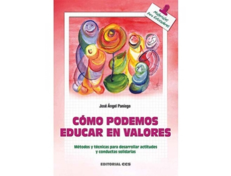 Livro Cómo Podemos Educar En Valores de José Ángel Paniego García (Espanhol)