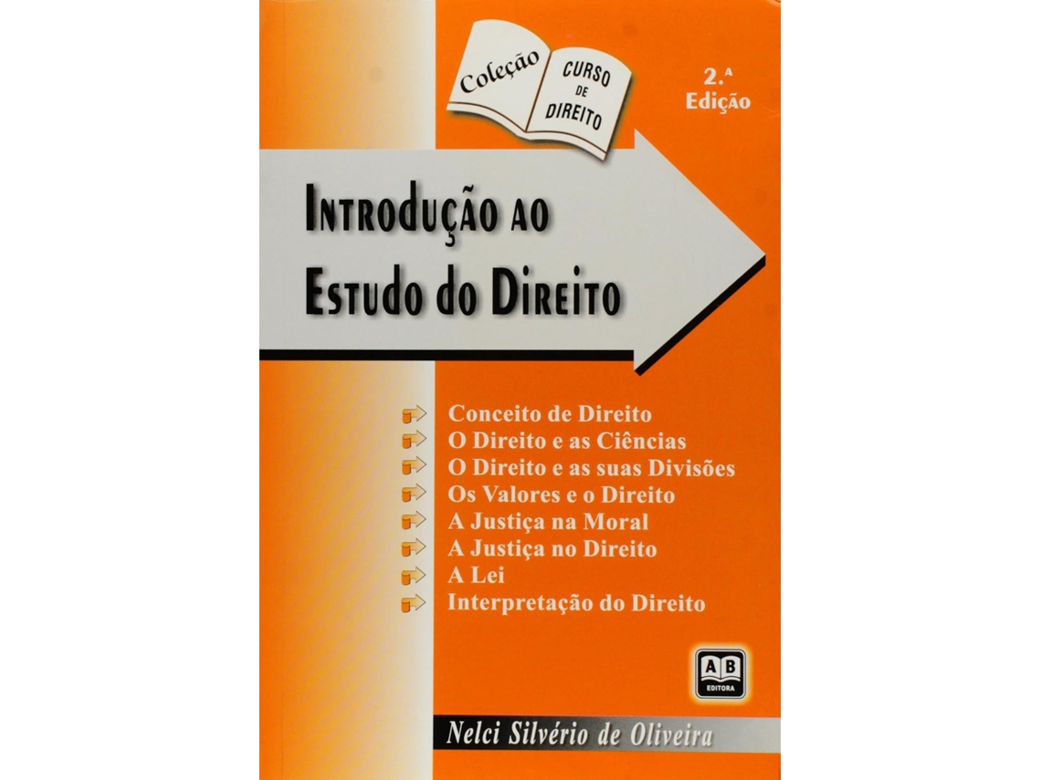 Livro Introdução Ao Estudo Do Direito de Nelci Silverio De Oliveira (Português do Brasil)