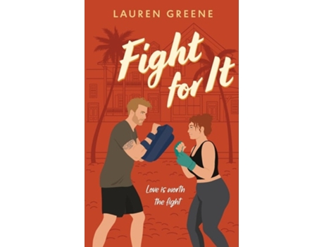 Livro Fight For It de Lauren Greene (Inglês)