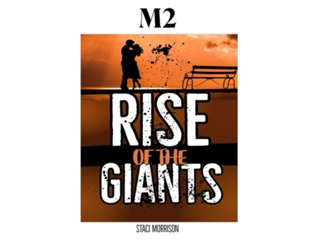 Livro M2-rise Of The Giants De Staci Morrison (inglês)