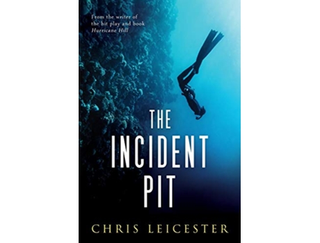 Livro The Incident Pit de Chris Leicester (Inglês)