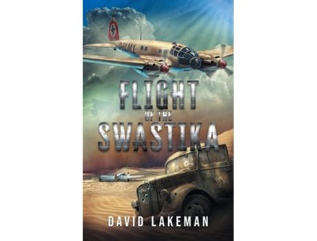 Livro Flight Of The Swastika De David Lakeman (inglês)