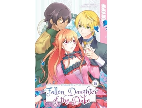 Livro Formerly, the Fallen Daughter of the Duke, Volume 5 de Saki Ichibu (Inglês)
