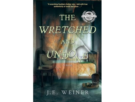 Livro The Wretched and Undone de J E Weiner (Inglês)