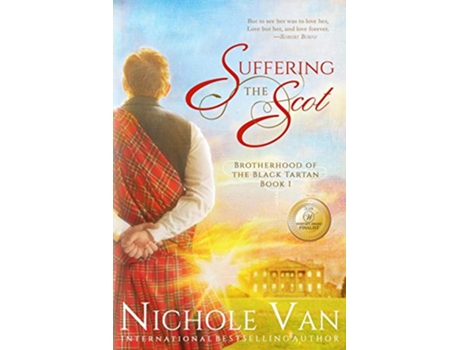 Livro Suffering the Scot Brotherhood of the Black Tartan de Nichole Van (Inglês)