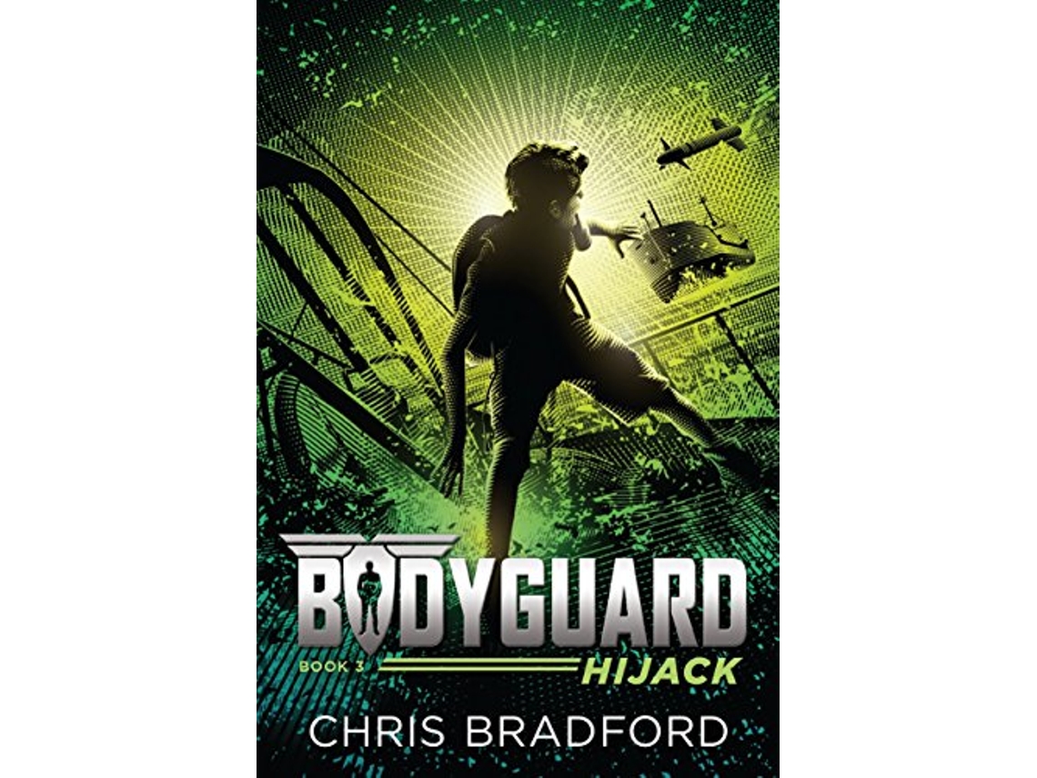 Livro Bodyguard Hijack de Chris Bradford (Inglês)