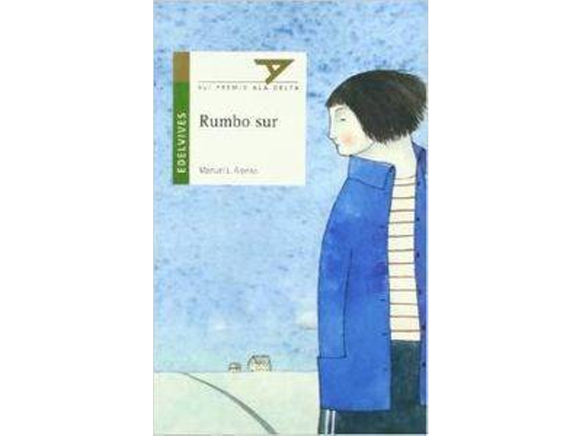 Livro Rumbo Sur de Manuel Luis Alonso Gómez (Espanhol)