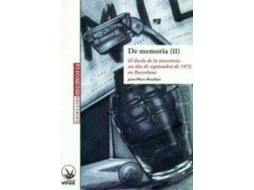 Livro De Memoria Ii El Duelo De La Inocencia Un Día De Septiembre De 1973 En Barcelona de Jean-Marc Rouillan (Espanhol)